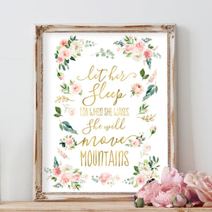Blushed Collection - Let Her Sleep For When She Wakes She Will Move Mountains - Print